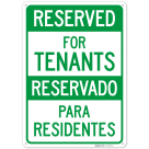 Reserved For Tenants Bilingual Sign,