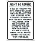 If You Are Unprepared Or Unwilling To Accept The Risks Disclosed The Responsibilities Sign,