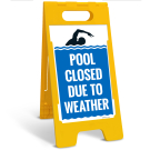 Pool Closed Due To Weather Folding Floor Sign,